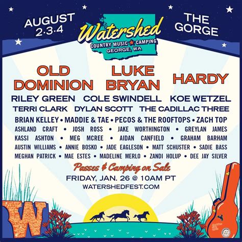 Watershed 2024 - Watershed 2024! Washington’s biggest country music party is back at The Gorge for its 12th year! Start making your plans for Watershed with Luke Bryan, Old Dominion, Hardy, Cole Swindell, Riley Green, Dylan Scott and MORE! Direct ticket link: Here! NEW FOR 2024: Layaway plans will be available to split the cost of orders into 4 payments.